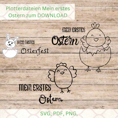Mein erstes Ostern: Plotterdatei SVG, PNG, PDF zum Download, Schnittdatei Ostern - Osterplottdatei
