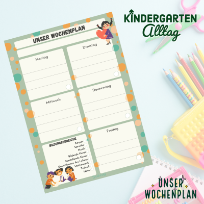 Kindergartenalltag - Unser Wochenplan