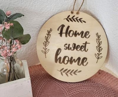 Holzschild Home Sweet home - Rundes Dekoschild mit Gravur