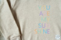 Sweatshirt You are my sunshine handmade