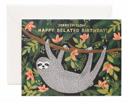 Sloth Related Birthday Card