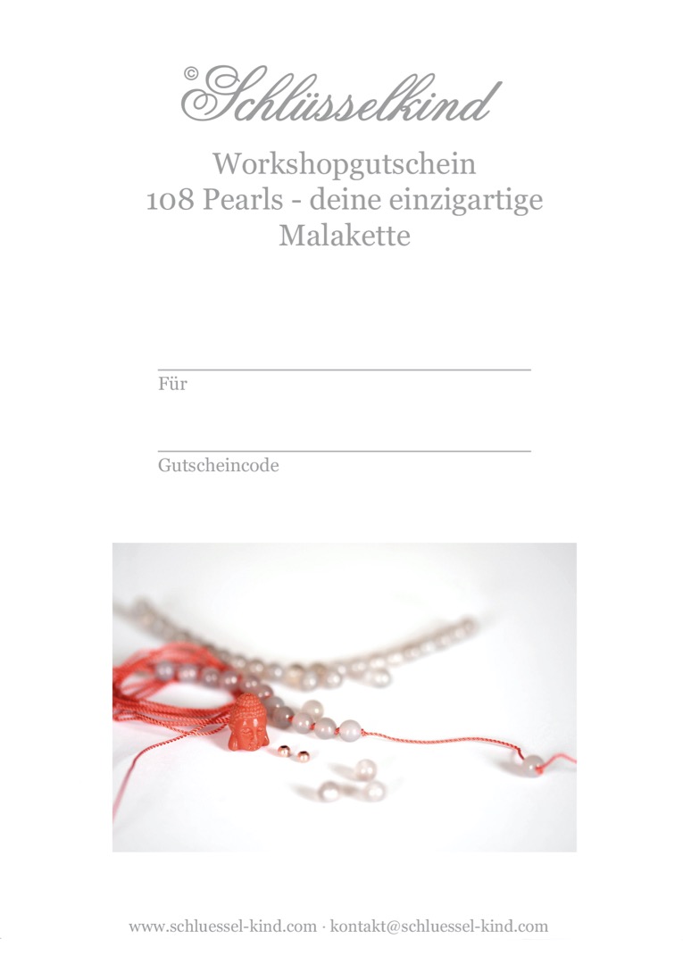 GUTSCHEIN - 108 pearls - Makaketten Workshop