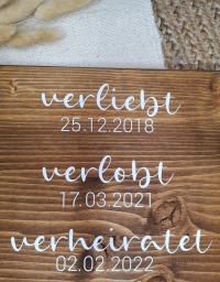 Holzschild verliebt, verlobt, verheiratet - eure Love Story in Zahlen 6