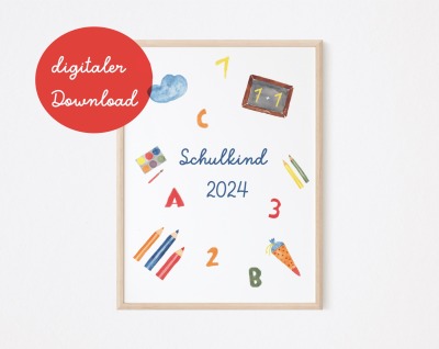 Poster Schulkind 2024 - digitaler Download