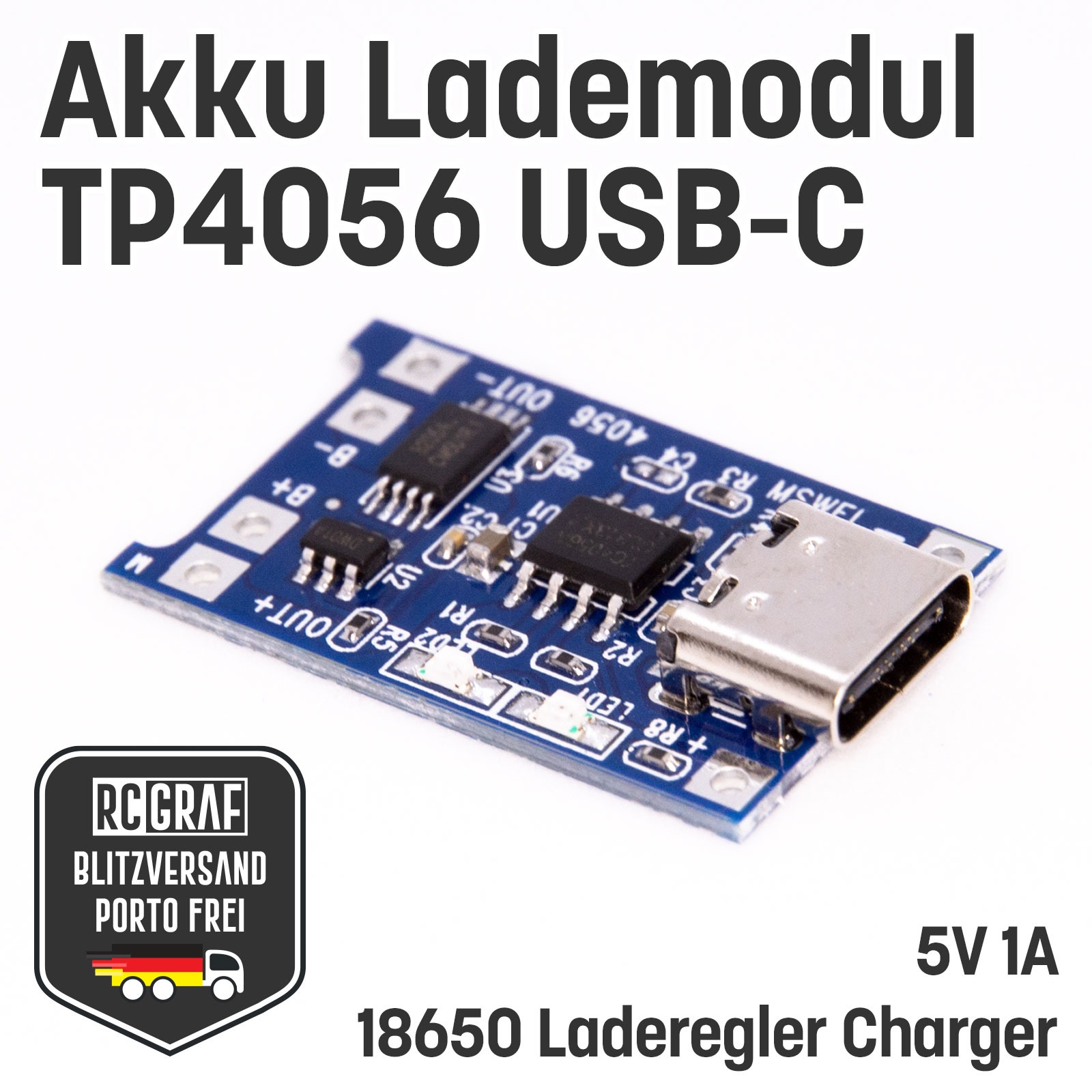 1x Akku Lademodul 5V 1A TP4056 USB C 18650 mit Schutzschaltung