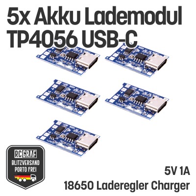 5x Akku Lademodul 5V 1A TP4056 USB C 18650 mit Schutzschaltung - 18650 Laderegler Charger mit Schutz