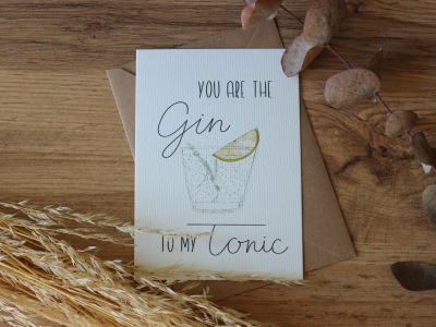 Postkarte You are the Gin to my Tonic - Postkarte A6