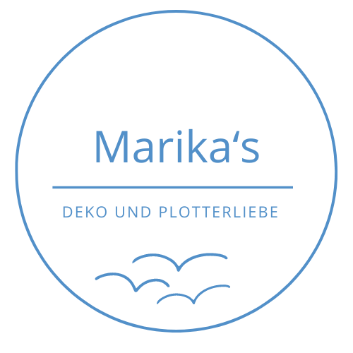 Marikas Deko und Plotterliebe