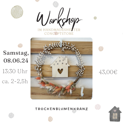 Trockenblumenkranz - 08.06.24, 13:30 Uhr - Workshop