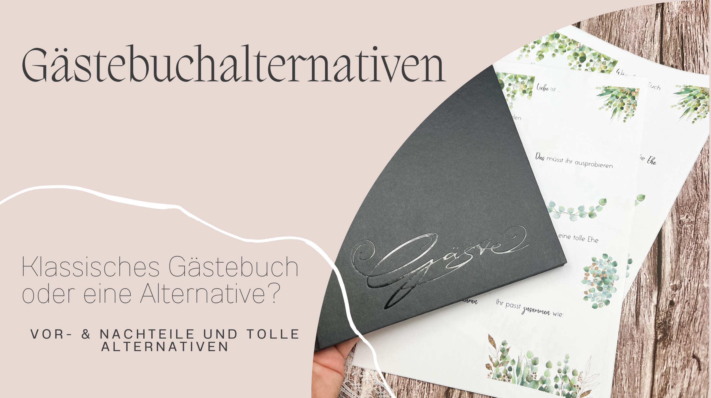 Gästebuch oder Alternativen zur Hochzeit 