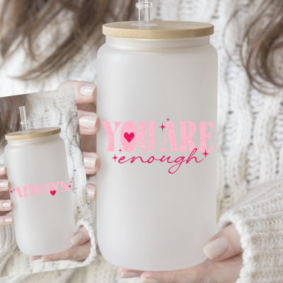 CoffeeGlas - frosted - Motiv: you are enough