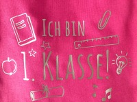 T-Shirt Ich bin 1.Klasse - Einschulung | Ende Kindergarten 3