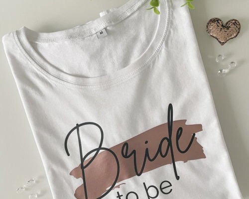 JGA-T-Shirt Bride to be und weitere - Design Farbstrich