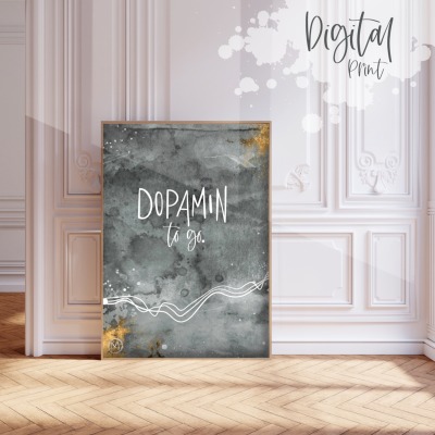 Digital Print - Dopamin - to Go