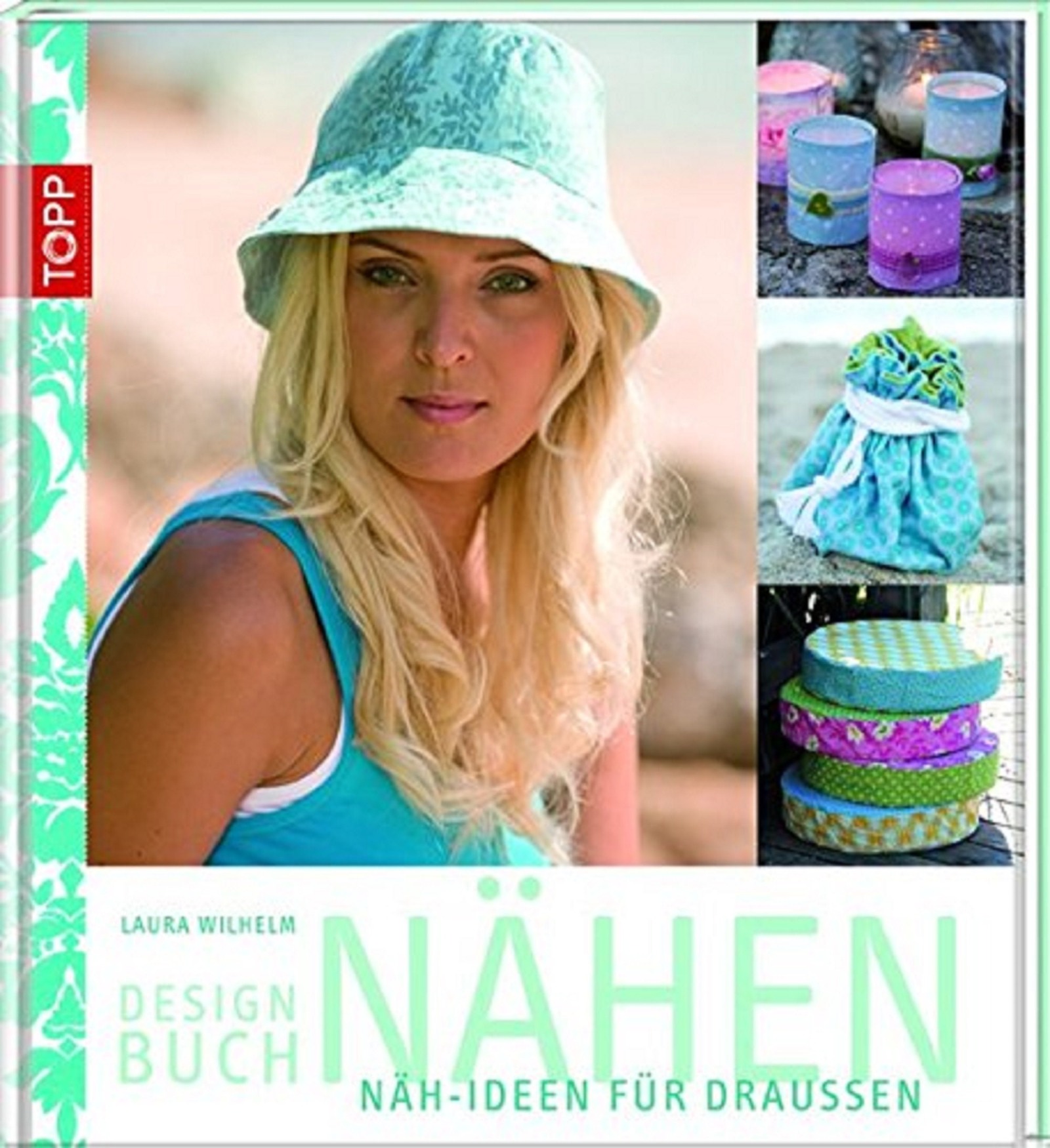 Näh-Ideen für draußen | TOPP-Verlag