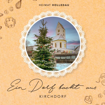 Backbuch Ein Dorf backt aus Kirchdorf 2021 - Ein kleines Stück kulinarische Heimat