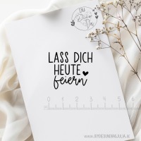 Stempel LASS DICH HEUTE feiern