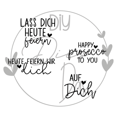 Stempel-Set Party &amp; Feiern - LASS DICH HEUTE feiern, HAPPY prosecco TO YOU, HEUTE FEIERN WIR dich,