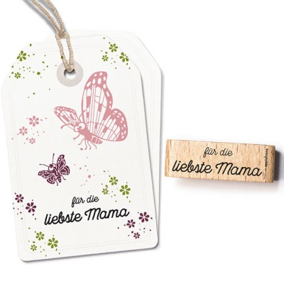 Stempel Für die liebste Mama die individuelle Gestaltung von Glückwunschkarten, Geschenkanhängern