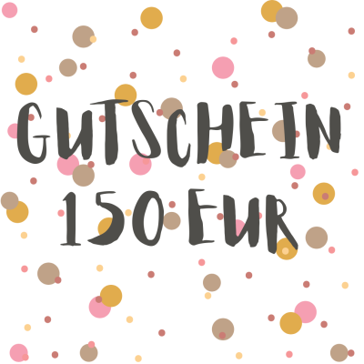 Geschenkgutschein - digital - 150 EUR Gutschein