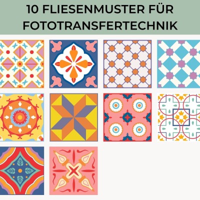 Laserausdruck: Fliesenmuster Marrakesch No. 03 -10 Muster - für Fototransfertechnik, Fliesen selber
