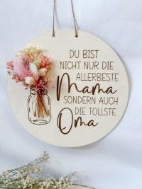 Mama / Oma Holzschild mit Trockenblumen 4