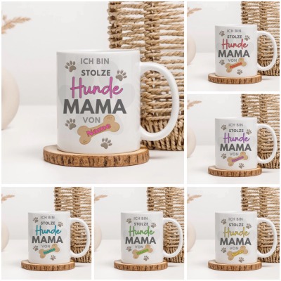 Hunde Mama Tasse mit Name des Hundes - Verschiedene Farben