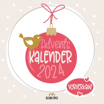 VORVERKAUF Adventskalender 2024 - Adventskalender | Vorfreude | Happy | Weihnachtszeit | Advent |