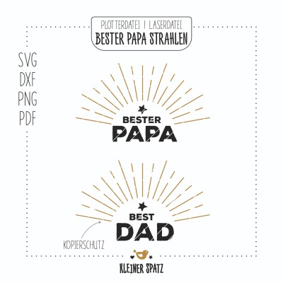 Laserdatei, Plotterdatei Motiv Bester Papa Strahlen - Dad | Best Dad | Papa | Bester Papa | Stern |