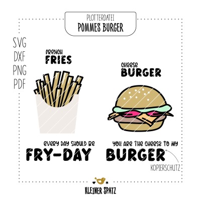 Plotterdatei, Laserdatei Motiv Pommes Burger - Pommes | Burger | Fast-Food | Fry-day | Cheesburger |