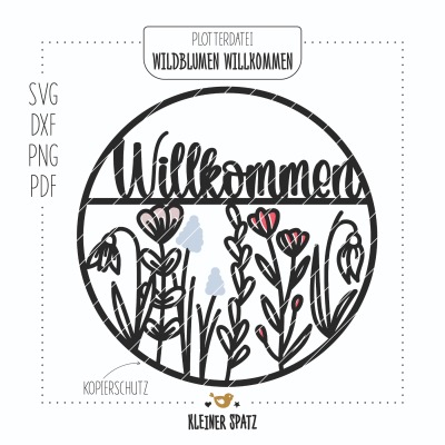 Laserdatei, Plotterdatei Motiv Wildblumen Willkommen - Kranz | Blätter | Kreis | Blumen |