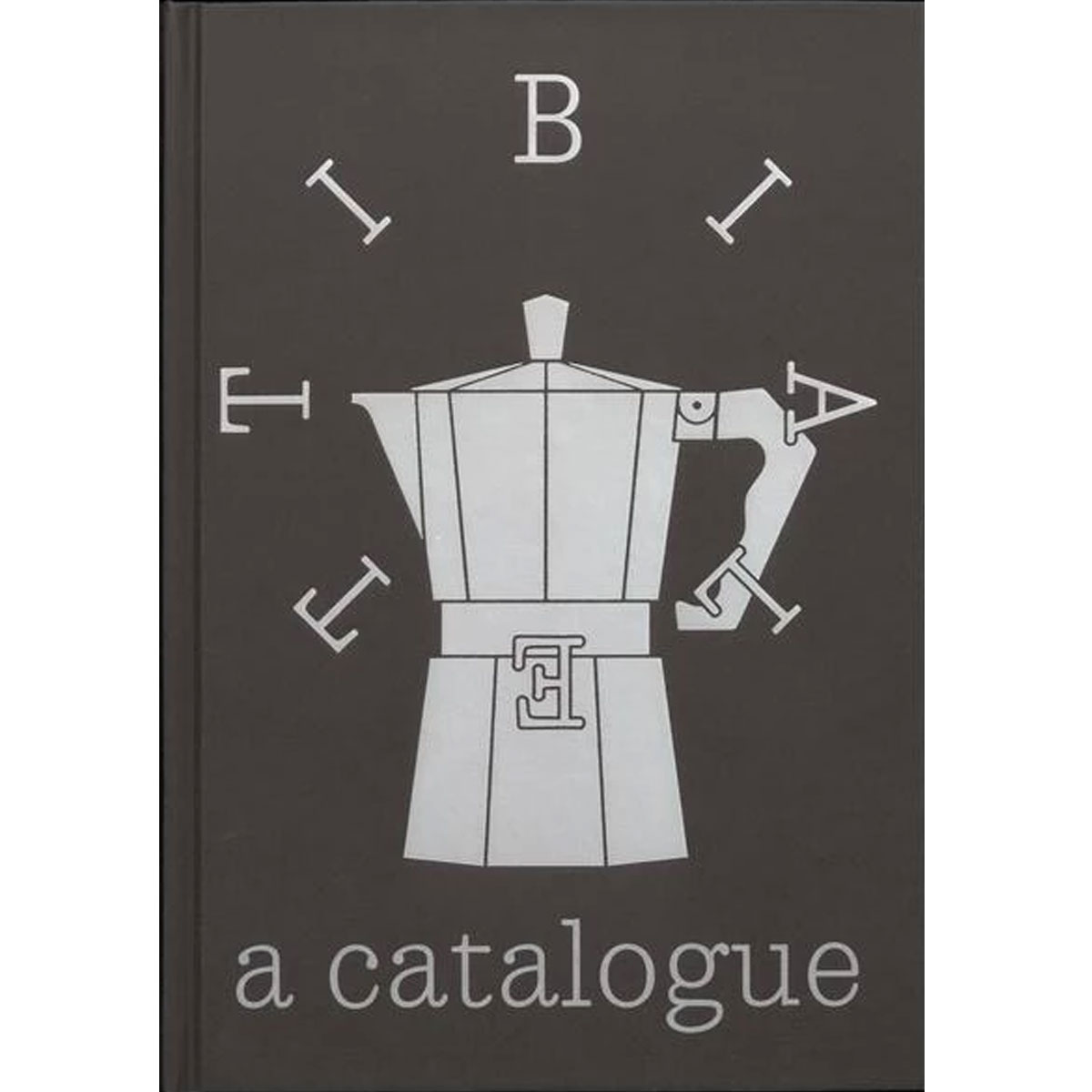 David Bergé: Bialetti A catalogue