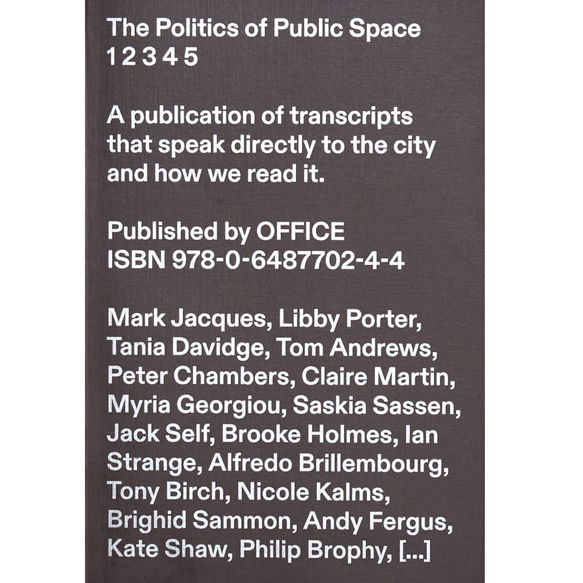 Politics of Public Space - Volume 5