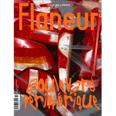 FLANEUR - Issue 09: Boulevard Périphérique, Paris