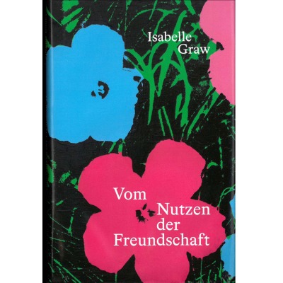 Vom Nutzen Der Freundschaft by Isabelle Graw - Spector Books Publishing