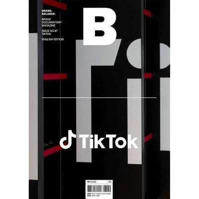 Magazine B Issue N 87 TIKTOK - Magazine B