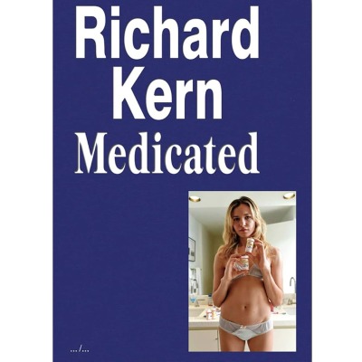 Richard Kern: Medicated - Art Paper Editions