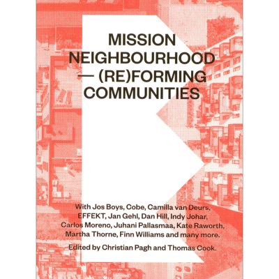 Mission Neighbourhood Re Forming Communities - Idea Books