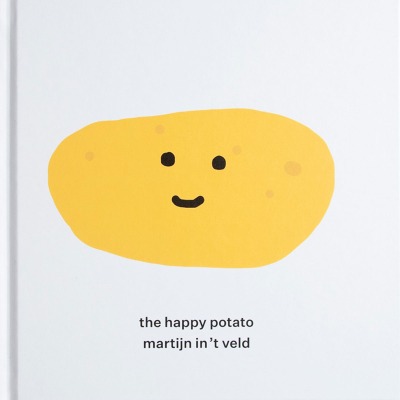 Martijn in t Veld The Happy Potato - Idea Books