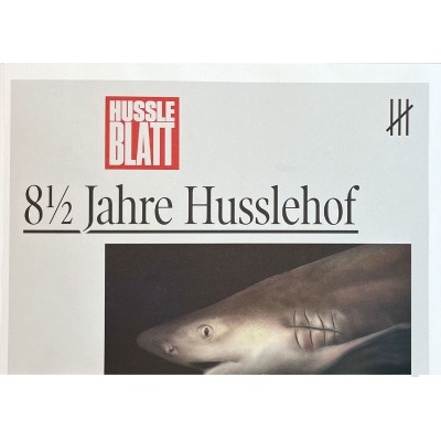 8 1/2 Jahre Husslehof - HUSSLEBLATT