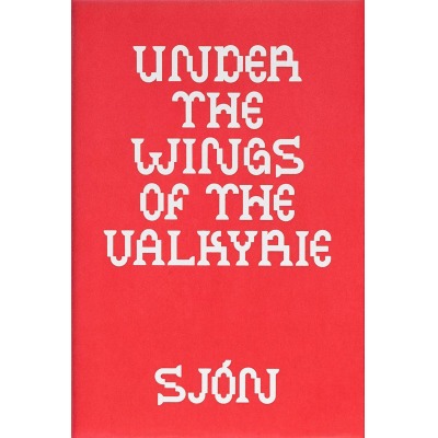 Under the Wings of the Valkyrie Sjón - Isolarii 10