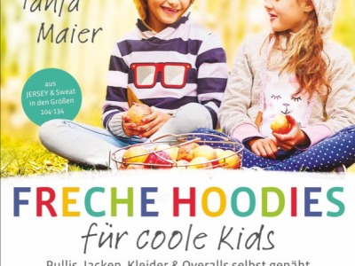 1 Buch Freche Hoodies für coole Kids Gr 104-134 - Pullis Jacken Kleider und Overalls selbst genäht