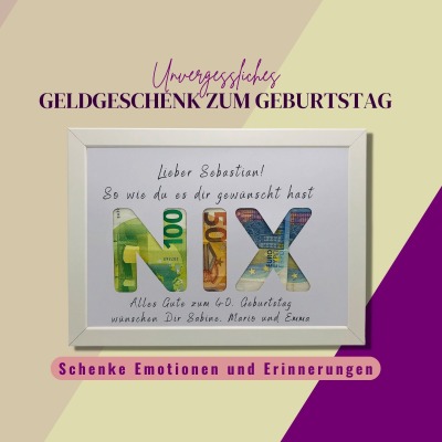 Geldgeschenk zum Geburtstag, Geburtstag Geschenk nix, lustige Geldgeschenke zum Geburtstag, witzige