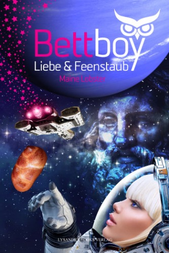 Bettboy - Liebe und Feenstaub - Autorin Maine Lobster