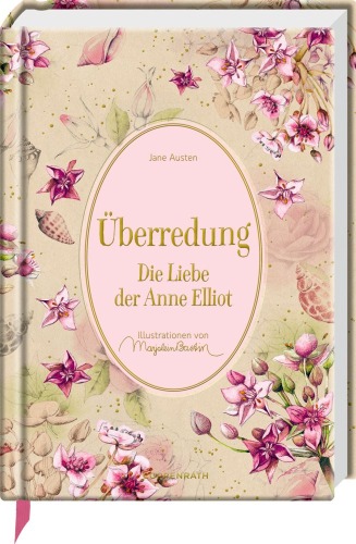 Überredung - Die Liebe der Anne Elliot Jane Austen