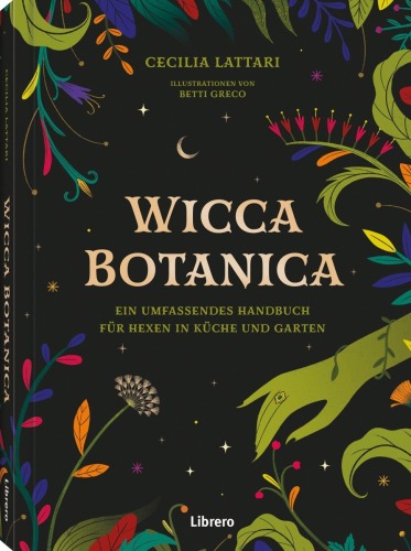 Wicca botanica - Cecilia Lattari