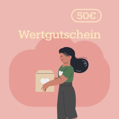 WERTGUTSCHEIN 50 - - INDIVIDUELL EINLÖSBAR -