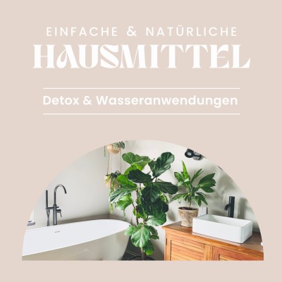 EINFACHE &amp; NATÜRLICHE HAUSMITTEL - TEIL 3 - 21. NOVEMBER 2024 I 19:00 UHR