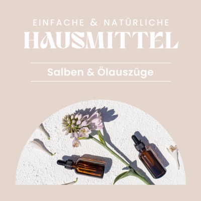 EINFACHE &amp; NATÜRLICHE HAUSMITTEL - TEIL 2 - 24. OKTOBER 2024 I 19:00 UHR