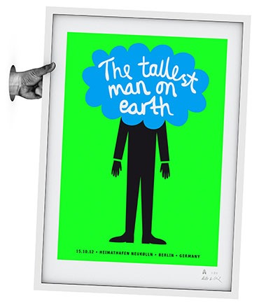 THE TALLEST MAN ON EARTH - 50 x 70 Siebdruck
